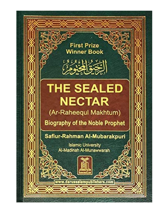 The Sealed Nectar - Biography of the Noble Prophet