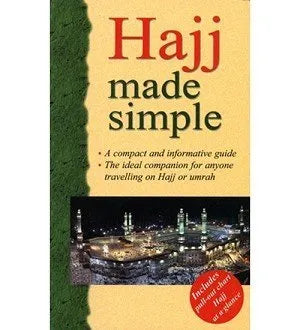 Hajj Made Simple Book